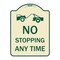 Signmission No Stopping Anytime W/ Tow Away Graphic Heavy-Gauge Aluminum Sign, 24" x 18", TG-1824-23581 A-DES-TG-1824-23581 - alternate 1